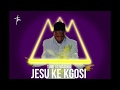 Jesu Ke Kgosi Lyric Video