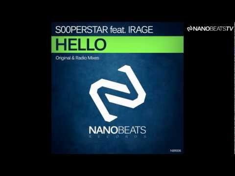 S00perstar feat. Irage - Hello (Original mix)