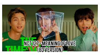 Download lagu NCT 127 - Meaning Of Love (8D Audio Version) 🌐 mp3 Download lagu NCT 127 - Meaning Of Love (8D Audio Version) 🌐 mp3