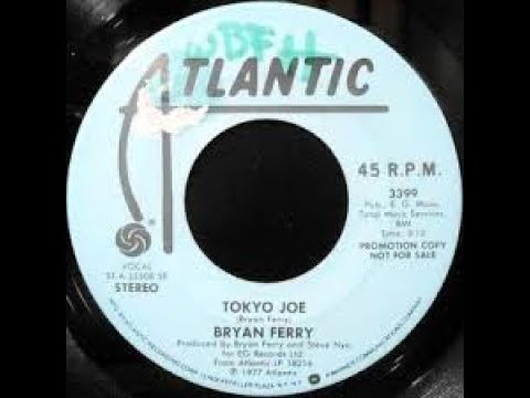 Bryan Ferry Tokyo Joe Lyrics