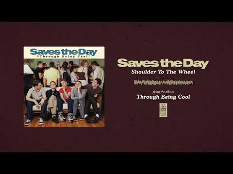 Saves The Day "Shoulder To The Wheel"