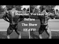 Last Shoulder Workout Before The Amateur Olympia 2019 London UK