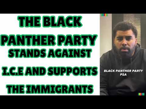|NEWS| The Black Panther Party Stands Against ICE And Supports The IMMIGRANTS
