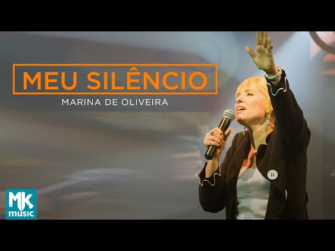 Meu Silêncio - Marina de Oliveira