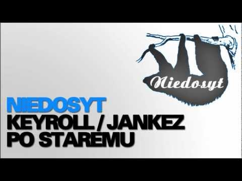 Niedosyt - Keyroll & Jankez