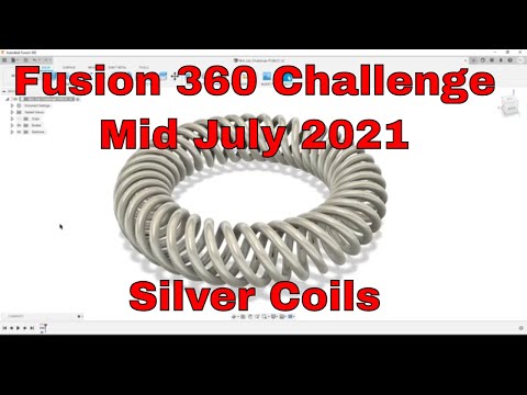 Fusion 360 Mid July 2021 Challenge - Silver Coils