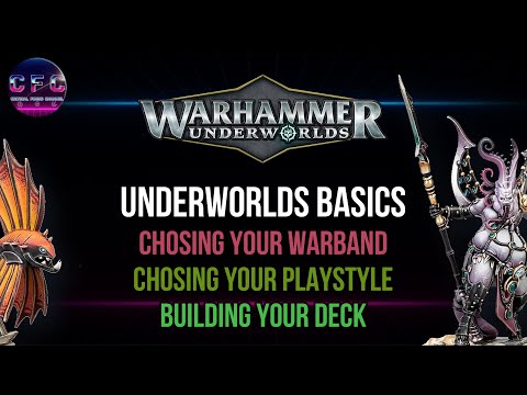 Warhammer Underworlds Basics: Picking a Warband, Choosing a Playstyle & Building your deck