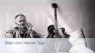 Heinz Rudolf Kunze - Stein vom Herzen Tour 2014 - Trailer