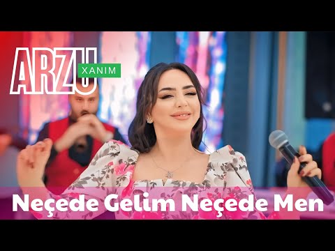Arzuxanim - Neçede gelim neçede men ( Yeni 2025 )