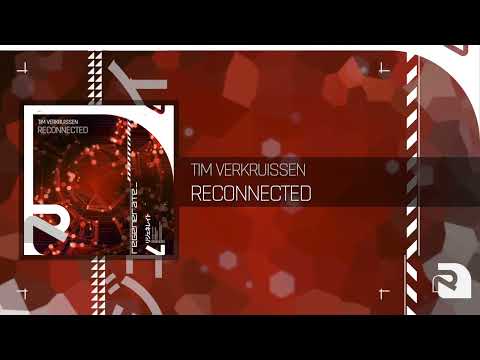 Tim Verkruissen - Reconnected (Extended Mix) [Regenerate]