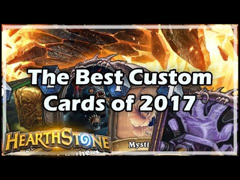 [Hearthstone] The Best Custom Cards of 2017