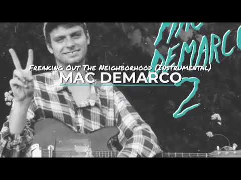 Mac DeMarco - Freaking Out The Neighborhood (Instrumental)