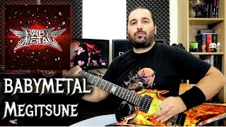 BABYMETAL - Megitsune (Guitar Playthrough)