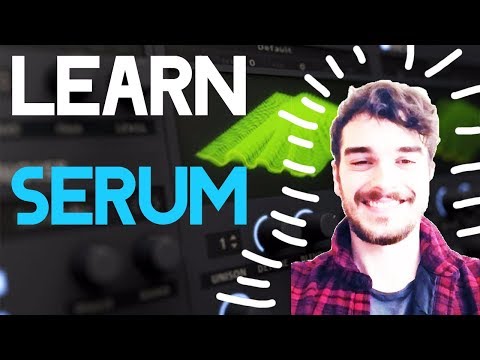 The ULTIMATE Xfer SERUM Tutorial | A to Z