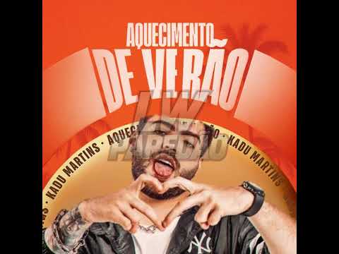 CD KADU MARTINS  -  AQUECIMENTO DE VERÃO