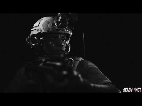 Ready or Not OST -  Twisted Nerve Combat