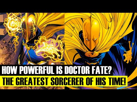 How powerful is Dr. Fate?