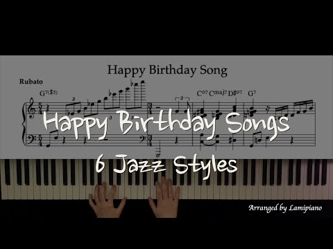 Happy Birthday to You / Birthday Songs in 6 Jazz Styles / Arranged for solo piano / Sheet Music