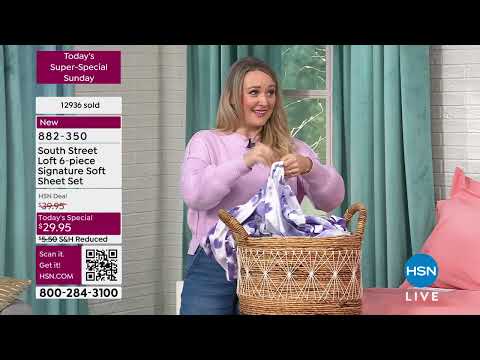 HSN | Today's Super-Special Sunday - South Street Loft Home Fashions 02.09.2025 - 12 PM