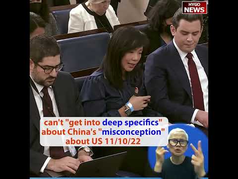 WH can't 'get into deep specifics' about China's 'misconception' about US