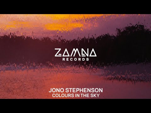 Premiere : JONO STEPHENSON & LUFS - Colours In The Sky