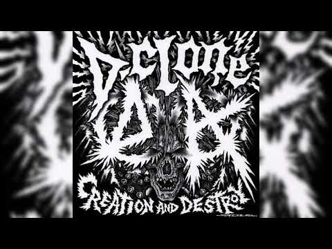 D-Clone - Creation And Destroy (Full Album - D-Beat Punk)