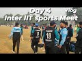Day 4 [Full Vlog] Inter IIT Sports Meet 2022