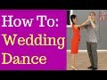 How to Dance at a Wedding For Couples - For Beginners