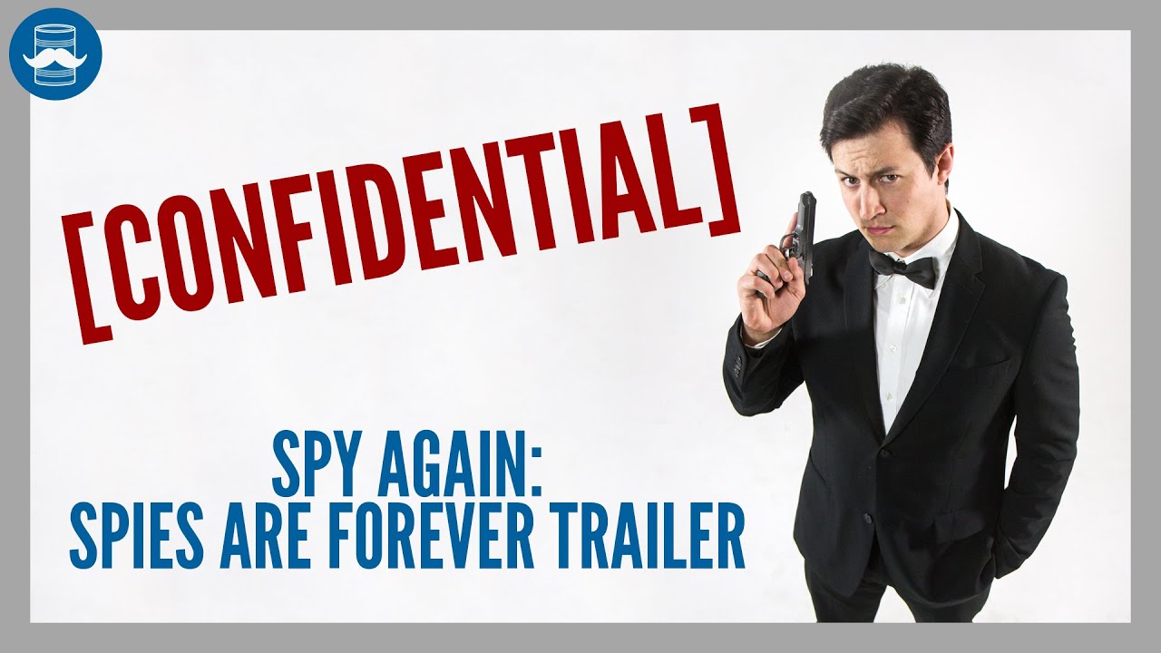 Spies Are Forever