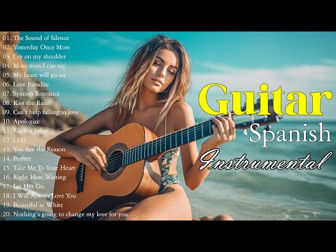 TOP 30 ROMANTIC GUITAR MUSIC - The Best Love Songs of All Time - Peaceful | Soothing | Relaxation