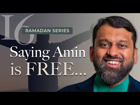 Being Generous in Dua for Others; On Saying 'Amīn' - Ramadan Series 2025 With Yasir Qadhi — Yasir Qadhi