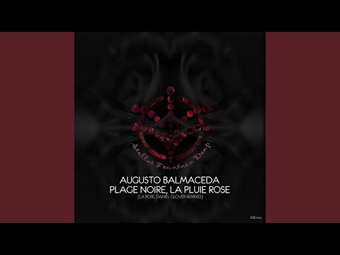 Plage Noire, La Pluie Rose (Original Mix)