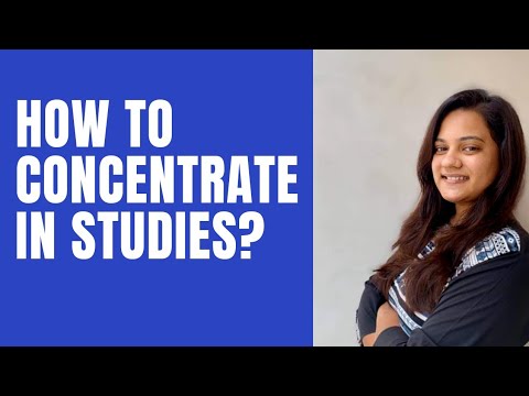 CONCENTRATE IN STUDIES | CANDID TALK | HOW TO CONCENTRATE IN STUDIES | DISHA KHAKHAR | MOTIVATION