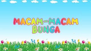 Download lagu Macam-macam Bunga | Edukasi Anak | Bunga mp3
