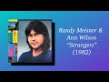 Randy Meisner & Ann Wilson (Heart) - Strangers (1982)