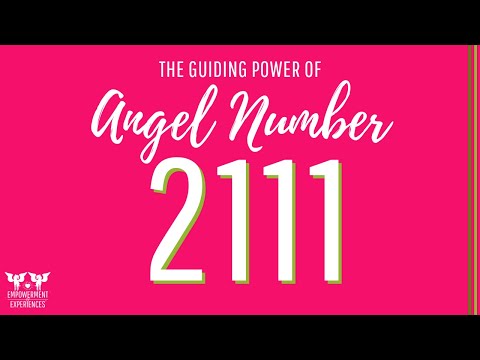 2111 Angel Number Meaning ~ Divine Masculine Twin Flame Self Love Empowerment Message 20