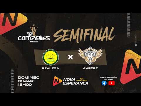 AO VIVO | Realeza X AEFA Ampére | Copa dos Campeões Sicredi 🏆⚽