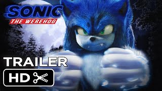 Sonic the Werehog (2023) Teaser Trailer Concept  P