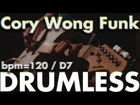 Cory Wong Funk 03 -Drumless Track- //BPM=120 | Key=D7