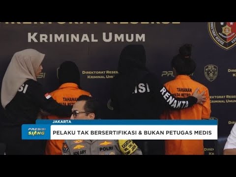 POLDA METRO JAYA UNGKAP SALON KECANTIKAN ILEGAL BEROMSET RP 200 JUTA