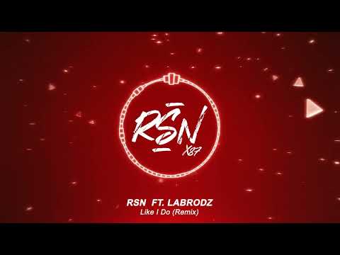 David Guetta - Like I Do (RSN Ft. Labrodz Remix)