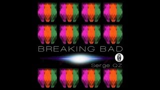 BREAKING BAD - Serge QZ