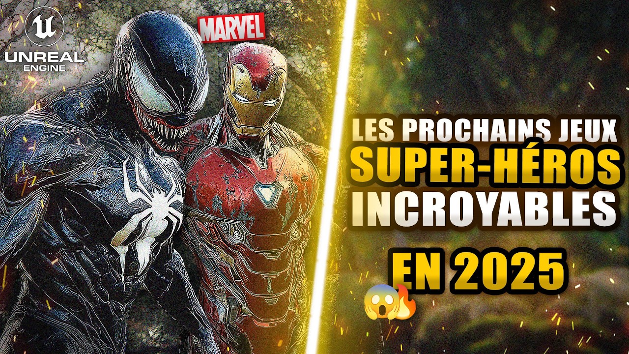 Les Prochains Jeux de SUPER-HEROS Incroyables en 2025 (UNREAL ENGINE 5 !) 🔥 Wolverine, Iron-Man...