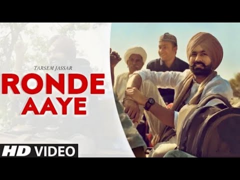 Ronde Aaya Ronde Jana Hass ke kat Lay ( full video) Tarsem Jassar | Latest new punjabi songs 2021