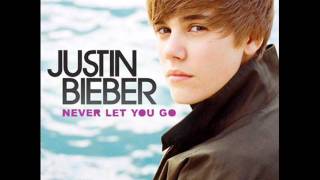 Justin Bieber - Never Let You Go (HQ)