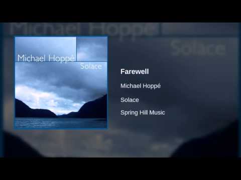 Michael Hoppé - Farewell
