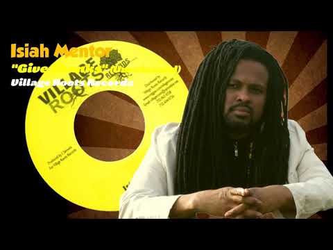 Isiah Mentor - Give Thanks (Unreleased)