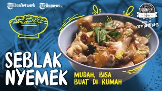 Resep dan Tutorial Masak Seblak Nyemek yang Enak dan Sederhana Ala Rumahan