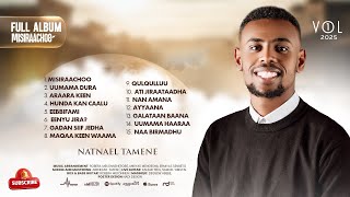 Download lagu Full album Natnael Tamene #vol1 #misiraachoo mp3 Download lagu Full album Natnael Tamene #vol1 #misiraachoo mp3