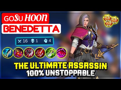 The Ultimate Assassin, 100% Unstoppable [ ɢᴏsᴜ Hoon Benedetta ] Mobile Legends